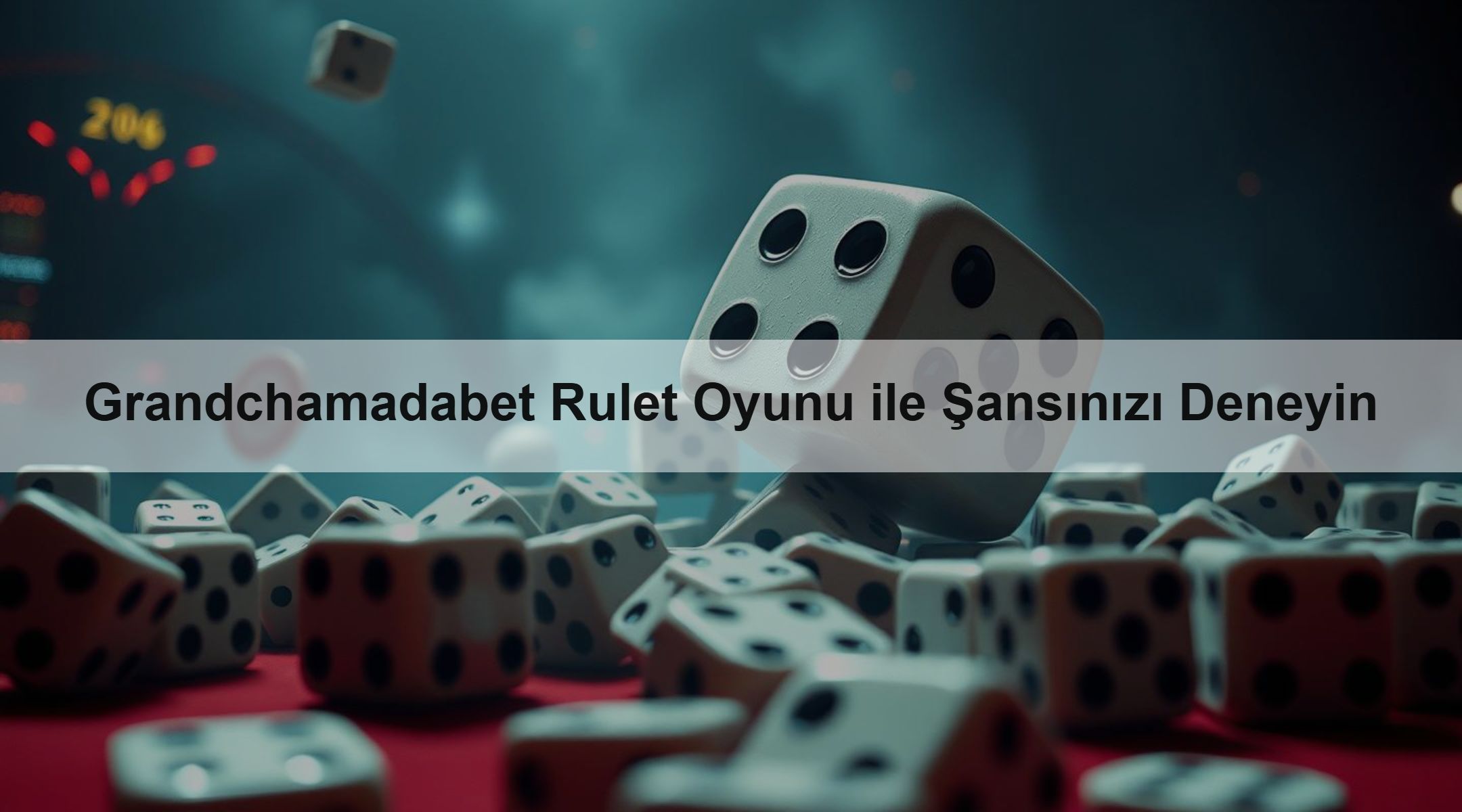 Grandchamadabet Rulet Oyunu ile Şansınızı Deneyin